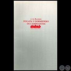 FOGATA Y DORMIDERO DE CAMINANTES - Autor: JACOBO A. RAUSKIN - Año 1994